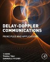 Libro inglese Delay-Doppler Communications: Principles and Applications Yi Hong , Tharaj Thaj , Emanuele Viterbo