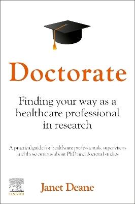 Doctorate: Finding your Way as a Healthcare Professional in Research - Janet Deane - cover