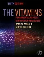 The Vitamins: Fundamental Aspects in Nutrition and Health - Gerald F. Combs Jr.,James P. McClung - cover