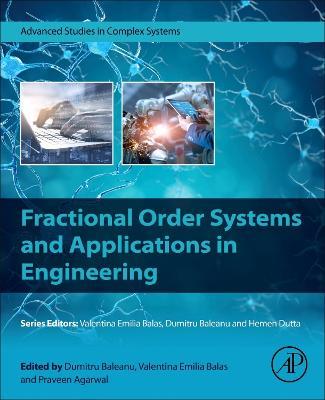 Fractional Order Systems and Applications in Engineering - cover
