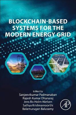 Blockchain-Based Systems for the Modern Energy Grid - cover