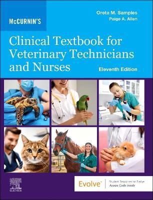 McCurnin's Clinical Textbook for Veterinary Technicians and Nurses - Oreta M. Samples - cover