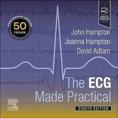 The ECG Made Practical - John Hampton,Joanna Hampton,David Adlam - cover