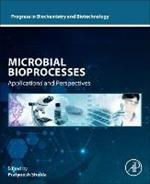 Microbial Bioprocesses: Applications and Perspectives