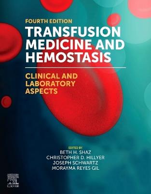 Transfusion Medicine and Hemostasis: Clinical and Laboratory Aspects - cover