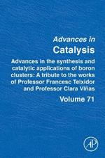 Advances in the Synthesis and Catalytic Applications of Boron Cluster: A tribute to the works of Professor Francesc Teixidor and Professor Clara Viñas