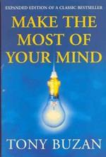 Make the Most of Your Mind