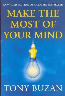 Make the Most of Your Mind - Tony Buzan - cover