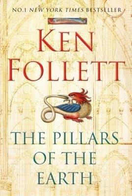 The Pillars of the Earth - Ken Follett - cover