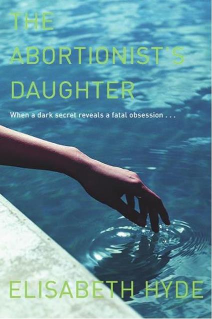 The Abortionist's Daughter