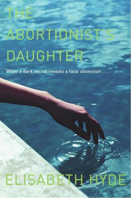 The Abortionist's Daughter