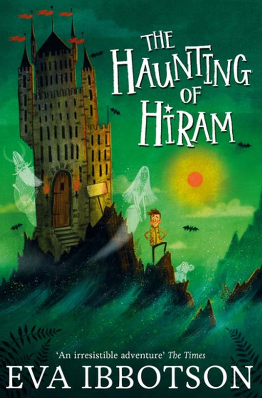 The Haunting of Hiram - Eva Ibbotson,Alex T. Smith - ebook