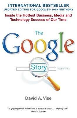 The Google Story - David A. Vise - cover