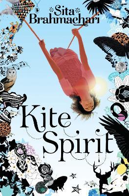 Kite Spirit - Sita Brahmachari - cover