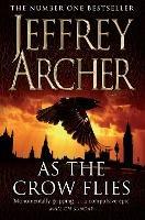 As the Crow Flies - Jeffrey Archer - cover