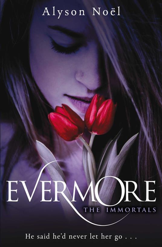 Evermore - Alyson Noel - ebook