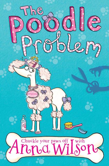 The Poodle Problem - Anna Wilson - ebook