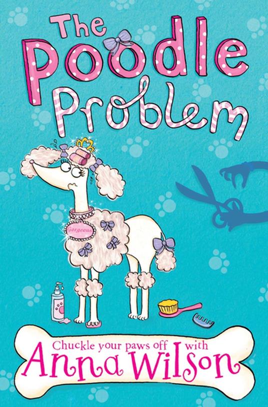 The Poodle Problem - Anna Wilson - ebook