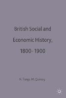 British Social and Economic History 1800-1900 - cover