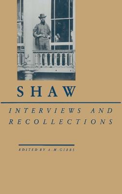 Shaw: Interviews and Recollections - cover