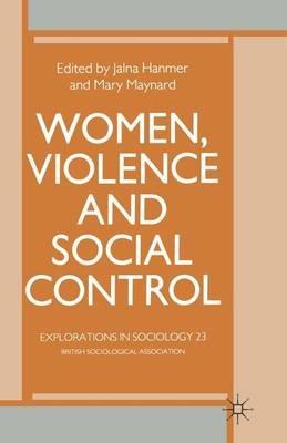 Women, Violence and Social Control - cover