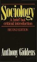 Sociology: A Brief but Critical Introduction: A brief but critical introduction - Anthony Giddens - cover
