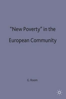 ‘New Poverty’ in the European Community - Graham Room - cover