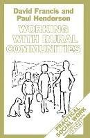 Working with Rural Communities - David Francis,Paul Henderson - cover