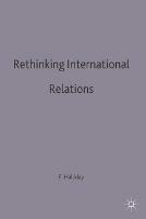 Rethinking International Relations - Fred Halliday - cover