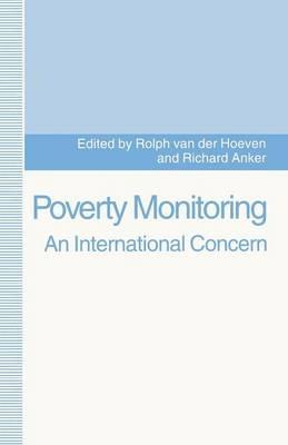 Poverty Monitoring: An International Concern - Rolph Hoeven,Richard Anker - cover
