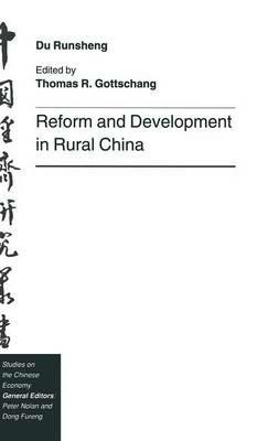 Reform and Development in Rural China - Du Runsheng - cover