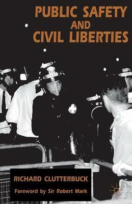 Public Safety and Civil Liberties - Richard Clutterbuck - cover
