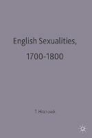 English Sexualities, 1700-1800 - Tim Hitchcock - cover