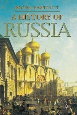 A History of Russia - Roger Bartlett - cover