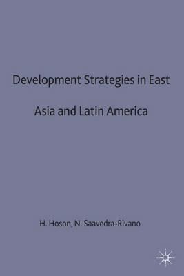 Development Strategies in East Asia and Latin America - cover