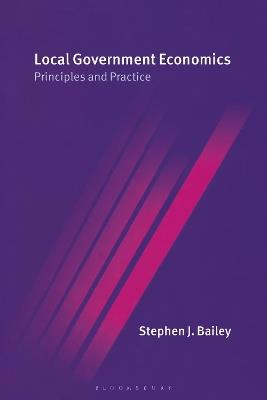 Local Government Economics: Principles and Practice - Stephen J. Bailey - cover