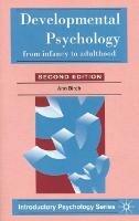 Developmental Psychology: From Infancy to Adulthood - Ann Birch - cover