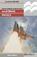 Mastering Physics - M.J. Harrison,F.R. McKim - cover