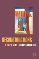 Deconstructions: A User's Guide - Nicholas Royle - cover