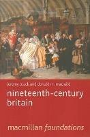 Nineteenth-Century Britain - Jeremy Black,Donald MacRaild - cover