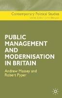 The Public Management and Modernisation in Britain - A. Massey,Robert Pyper - cover