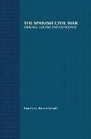 The Spanish Civil War: Origins, Course and Outcomes - NA NA - cover