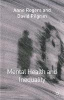 Mental Health and Inequality - David Pilgrim - cover