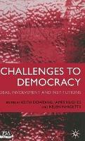 Challenges to Democracy: Ideas, Involvement and Institutions - cover