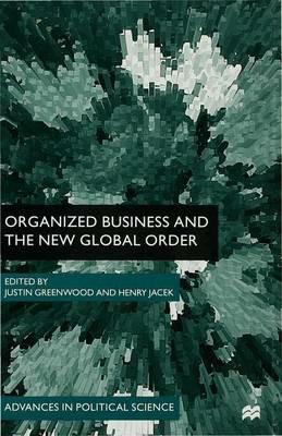 Organized Business and the New Global Order - cover