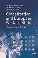 Globalization and European Welfare States: Challenges and Change - cover