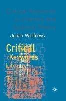 Critical Keywords in Literary and Cultural Theory - Julian Wolfreys - cover