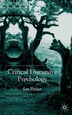 Critical Discursive Psychology - I. Parker - cover