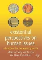 Existential Perspectives on Human Issues: A Handbook for Therapeutic Practice - cover