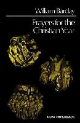 Prayers for the Christian Year - William Hunter - cover